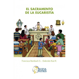 El sacramento de la Eucaristía