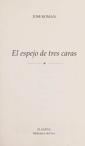 El espejo de tres caras (Biblioteca del sur)