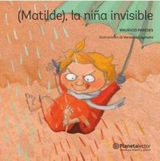 (Matilde), la niña invisible