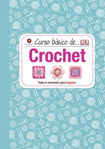 Curso básico de… Crochet