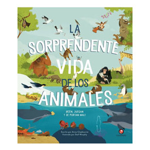 La sorprendente vida de los animales
