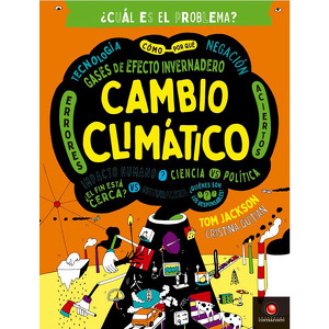 ¿Cúal es el Problema? Cambio Climático cover
