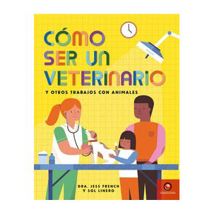 Cómo ser un veterinario