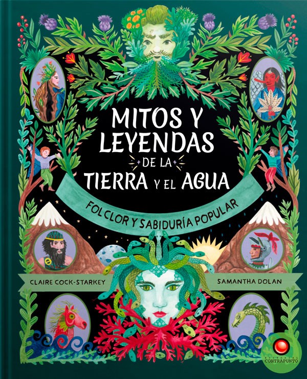 Mitos y leyendas de la tierra y el agua cover