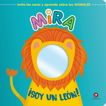 Mira ¡Soy un león! cover