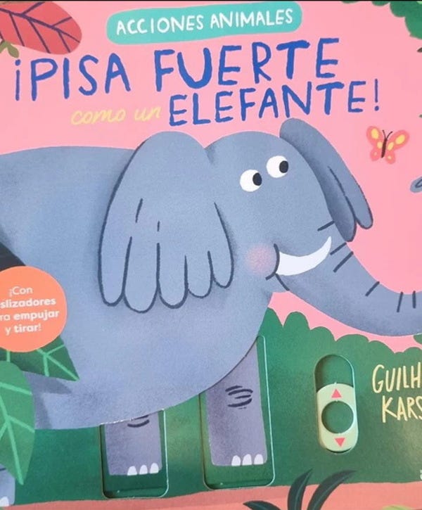 ¡Pisa fuerte como un elefante!