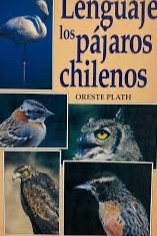 Lenguaje de los pájaros chilenos