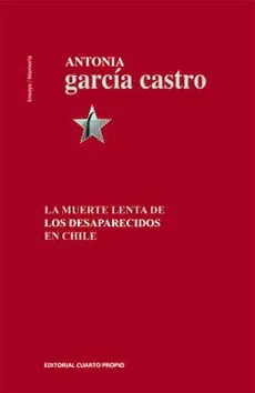 La muerte de los desaparecidos en Chile cover