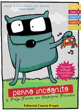 El perro incógnito y pulga turnia son detectives privados cover