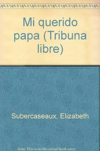 Mi querido papá