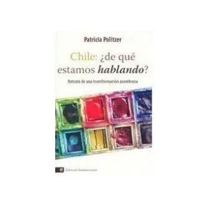 Chile: ¿de qué estamos hablando? cover