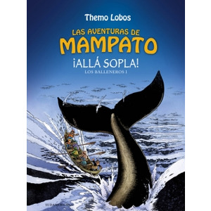 Las aventuras de Mampato ¡Alla sopla!