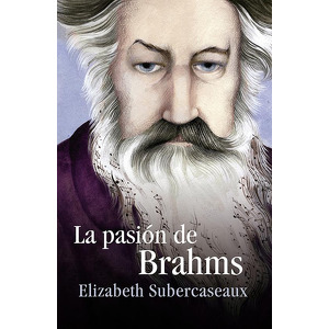 La pasión de Brahms