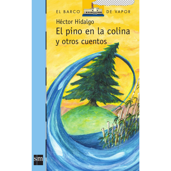 El pino en la colina y otros cuentos