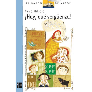 ¡Huy, qué verguenza!