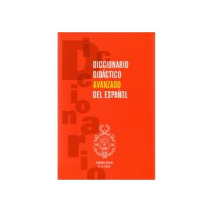 Diccionario didactico avanzado del español