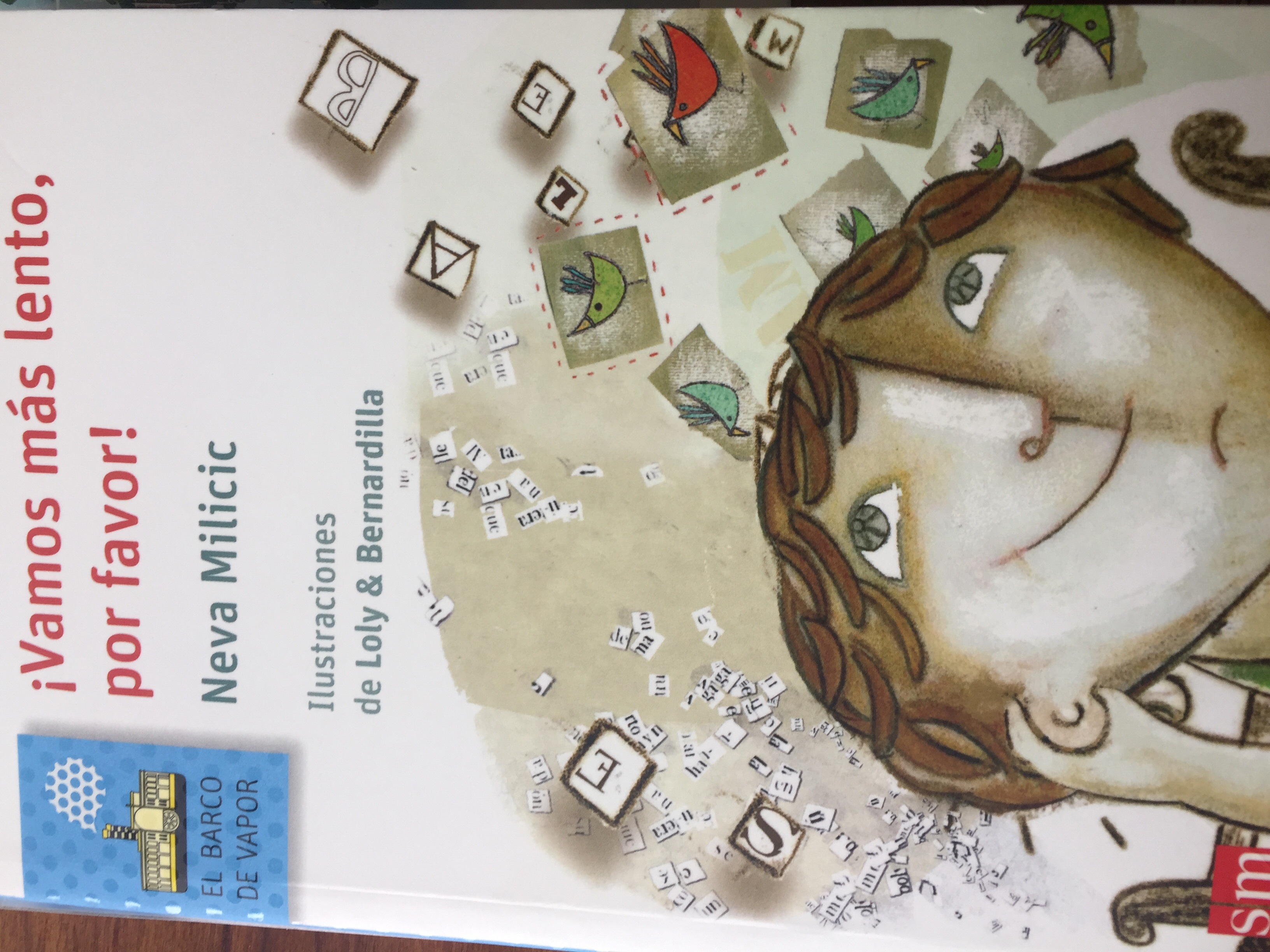 ¡ Vamos más lento, por favor! ( FOTO COPIA)