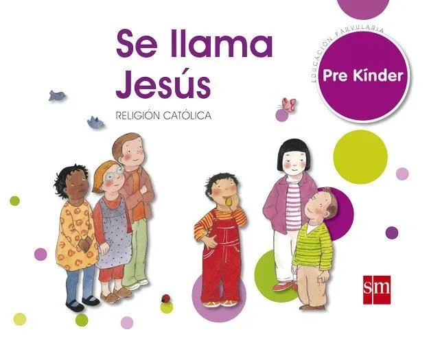 Se llama Jesús Pre Kinder