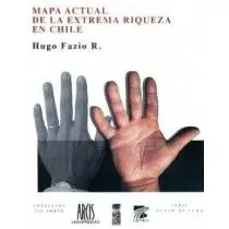 Mapa actual de la extrema riqueza en chile cover