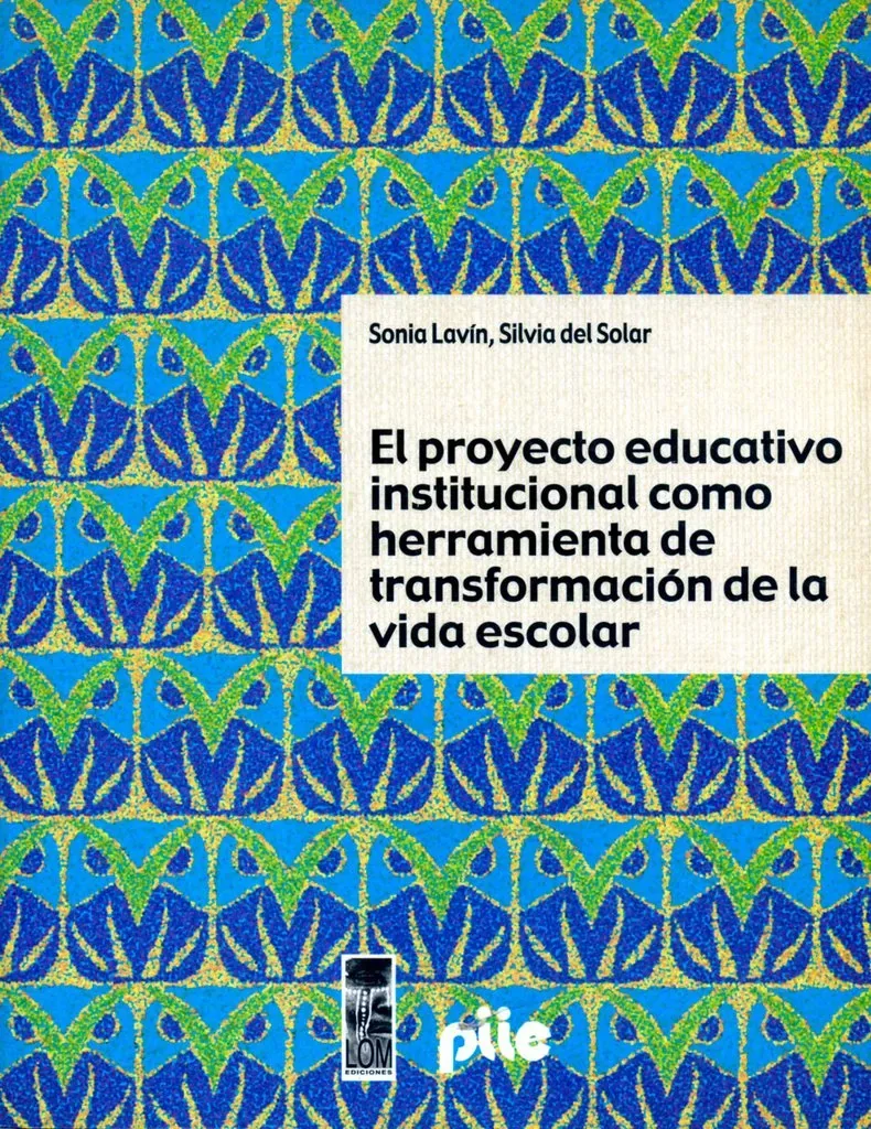 El Proyecto Educativo Institucional Como Herramienta De Transformación cover