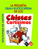 La pequeña enciclopedia de los chistes cortísimos, La