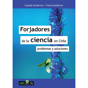 Forjadores de la ciencia en Chile