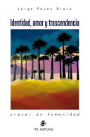 Identidad, amor y trascendencia cover