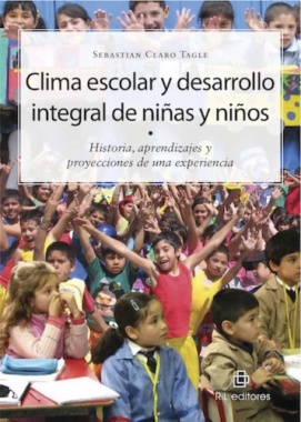 Clima escolar y desarrollo integral de niñas y niños