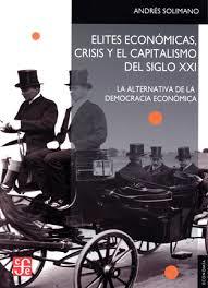 Élites económicas,crisis y el capitalismo del siglo XXI cover