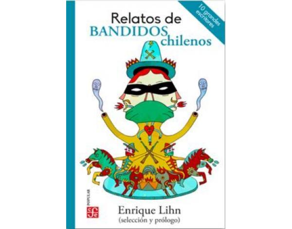 Relatos de bandidos chilenos