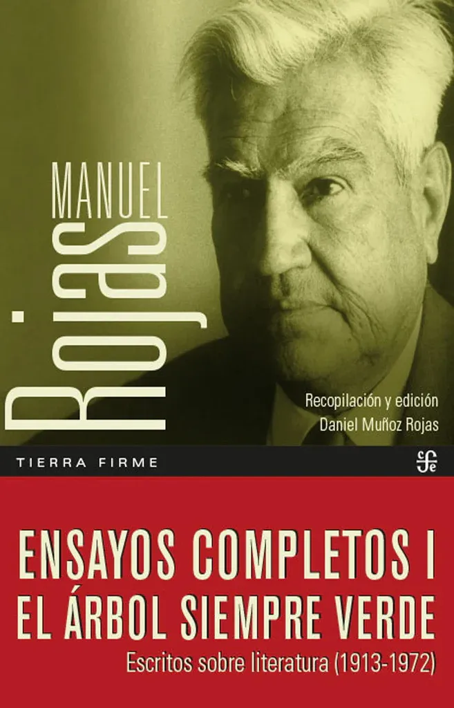 Ensayos Completos I. El Arbol Siempre Verde. Escritos Sobre Literatura (1913-1972) cover
