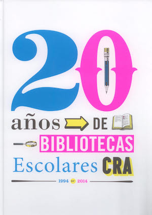 20 años de Bibliotecas Escolares CRA