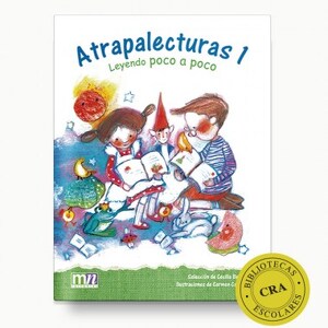 Atrapalecturas 6. Leyendo poco a poco