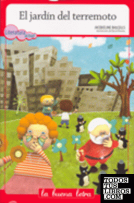 El jardín del terremoto