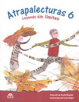 Atrapalecturas 6: Leyendo sin limites
