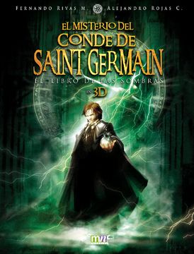 El misterio del Conde de Saint Germain. I. El libro de las sombras