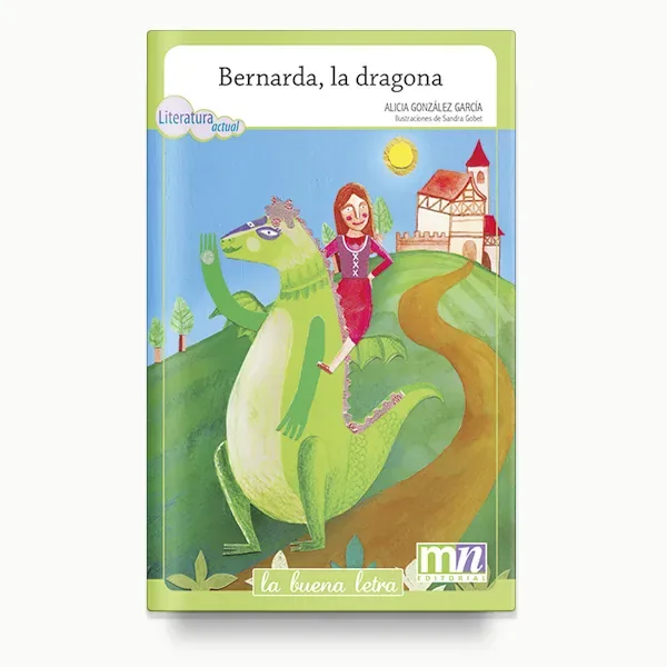 Bernarda, la dragona