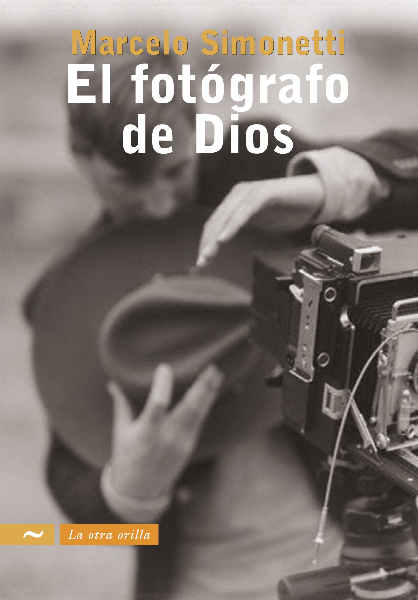 El fotógrafo de Dios