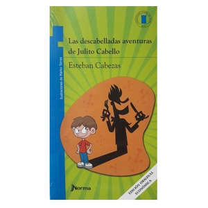 Las descabelladas aventuras de Julito Cabello