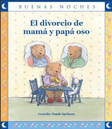El divorcio de mamá y papá oso
