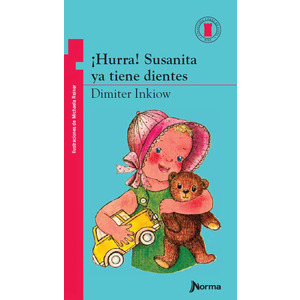 ¡Hurrra! Susanita ya tiene dientes