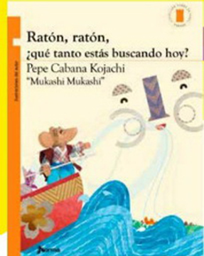 Ratón, ratón, ¿qué tanto estás buscando hoy?