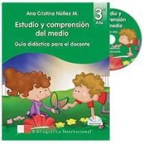 Estudio y Comprensión del Medio Natural, Social y Cultural Tercer Año cover