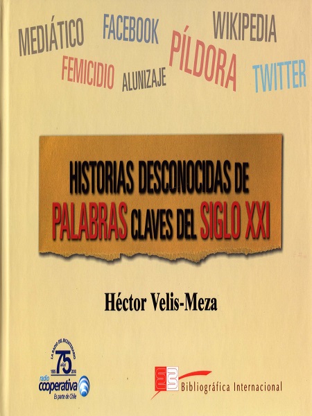 Historias desconocidas de palabras claves del siglo XXI cover