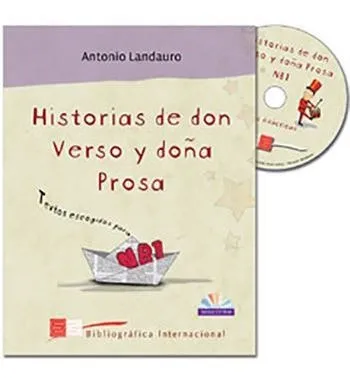 Historias de don Verso y doña Prosa.