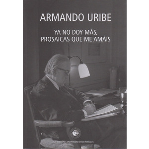 Ya no doy más, prosaicas que me amáis