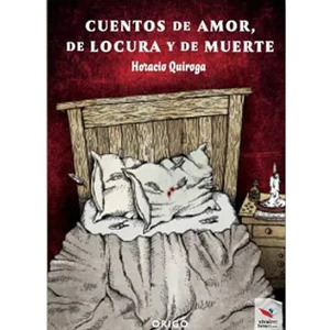 Cuentos de amor, de locura y de muerte cover