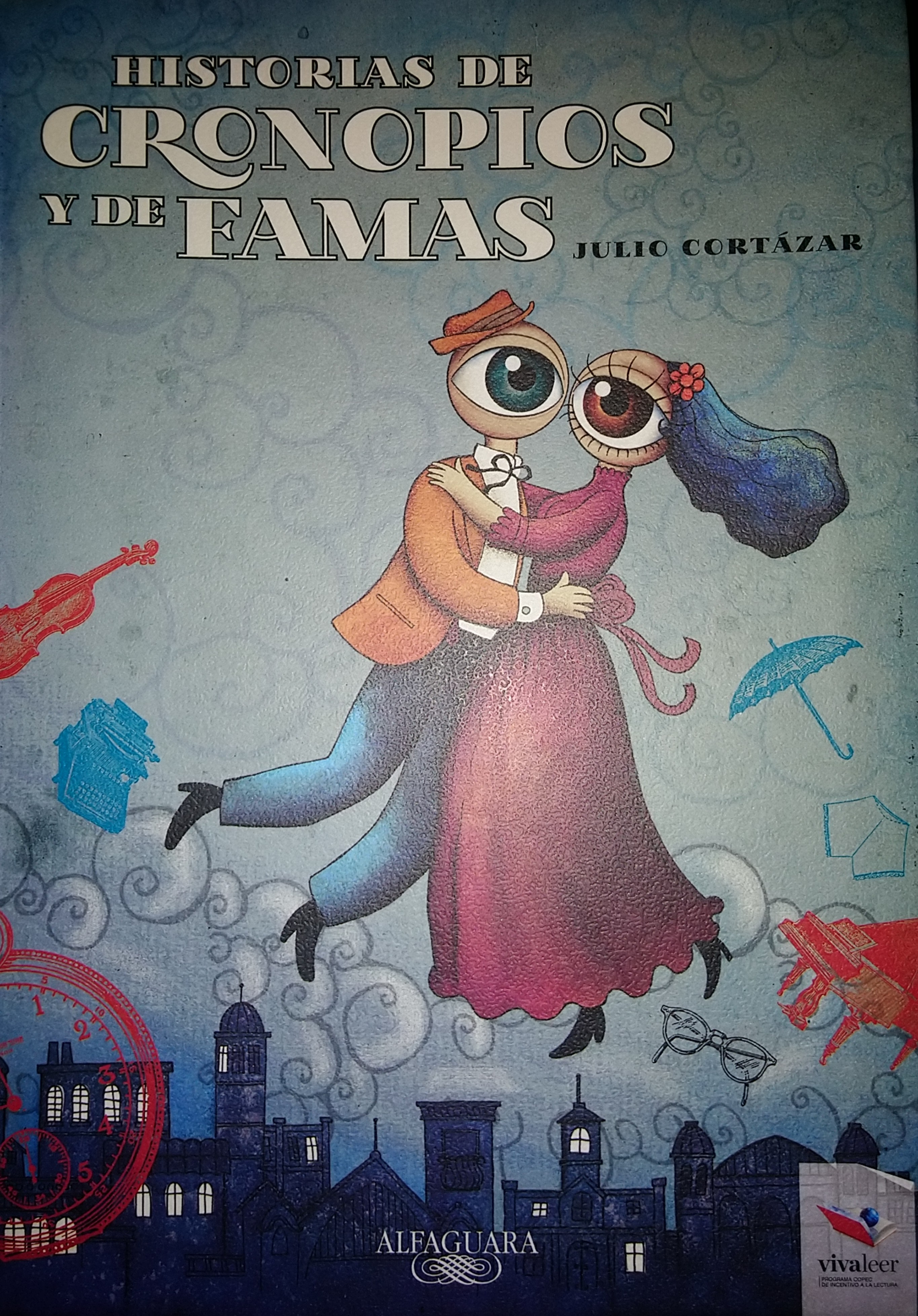 Historias de cronopios y de famas