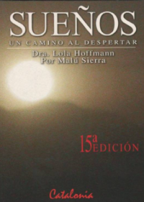 Sueños. Un camino al despertar