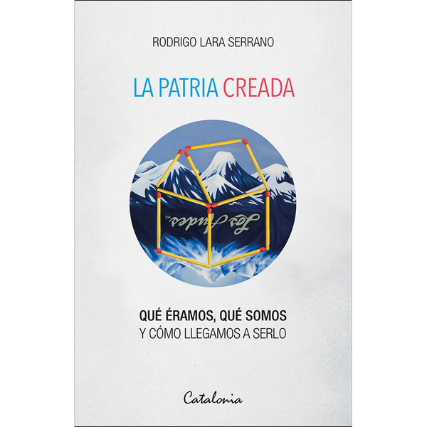 La patria creada